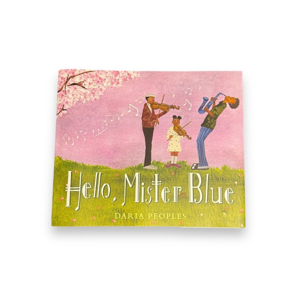 Hello Mister Blue Daria Peoples Hardcover Childrens Picture Book 2023